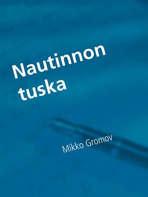 cover image of Nautinnon tuska